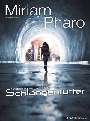 cover image of Sektion 3 I Hanseapolis--Schlangenfutter